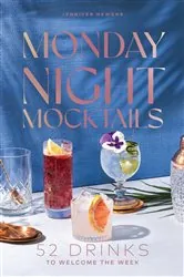 Book cover of Monday Night Mocktails by Jennifer Newens