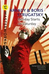 Book cover of Monday Starts on Saturday by Boris Strugatsky