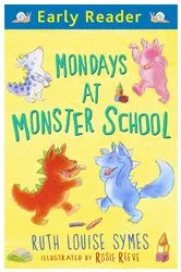Book cover of Mondays at Monster School by Ruth Louise Symes