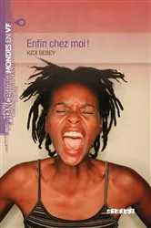 Book cover of Mondes en VF - Enfin chez moi ! - Niv. A2 - Ebook by Kidi Bebey