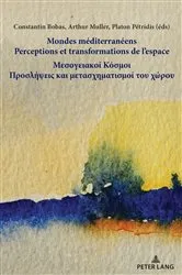 Book cover of Mondes méditerranéens / Μεσογειακοί Κόσμοι by Constantin Bobas
