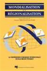 Book cover of Mondialisation et régionalisation by Christian Deblock