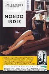 Book cover of Mondo Indie by Mario Garrido Espinosa