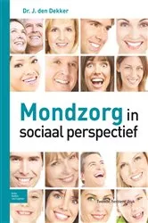 Book cover of Mondzorg in sociaal perspectief (2nd ed.) by J. den Dekker