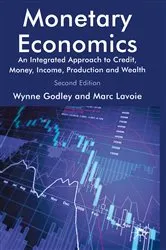 Book cover of Monetary Economics (2nd ed.) by W. Godley