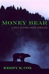 Book cover of Money Bear by Cox, Kerry, K