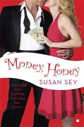 Book cover of Money, Honey by Susan Sey