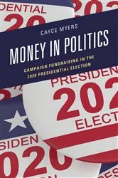Book cover of Money in Politics by Cayce Myers