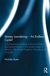 Book cover of Money Laundering - An Endless Cycle? by Unknown