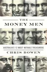 Book cover of Money Men by Chris Bowen