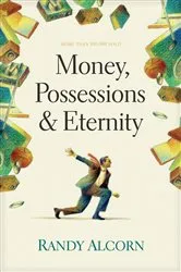 Book cover of Money, Possessions, and Eternity by Randy Alcorn