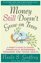 Book cover of Money Still Doesn't Grow on Trees by Neale Godfrey