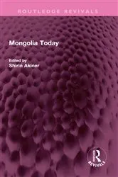 Book cover of Mongolia Today by Dendevin Badarch