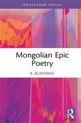 Book cover of Mongolian Epic Poetry by B. Bürinbeki