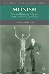Book cover of Monism by T. Weir