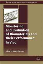 Book cover of Monitoring and Evaluation of Biomaterials and their Performance In Vivo by Roger Narayan