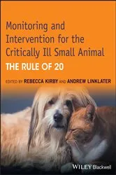 Book cover of Monitoring and Intervention for the Critically Ill Small Animal by Rebecca Kirby