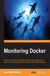 Book cover of Monitoring Docker by Russ McKendrick