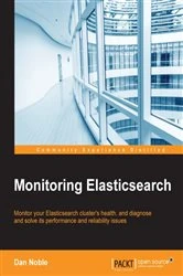 Book cover of Monitoring Elasticsearch by Dan Noble