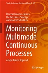Book cover of Monitoring Multimode Continuous Processes by Marcos Quiñones-Grueiro