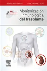 Book cover of Monitorización inmunológica del trasplante by Manuel Muro Amador