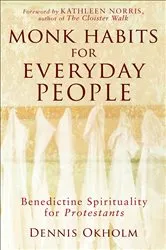Book cover of Monk Habits for Everyday People by Unknown