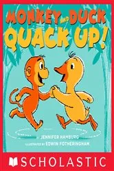 Book cover of Monkey and Duck Quack Up! by Jennifer Hamburg