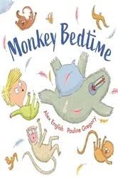 Book cover of Monkey Bedtime by Alex English
