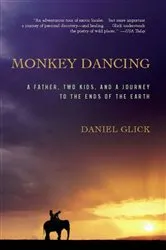 Book cover of Monkey Dancing by Daniel Glick