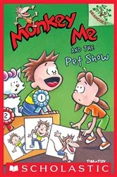 Book cover of Monkey Me and the Pet Show: A Branches Book (Monkey Me #2) by Timothy Roland