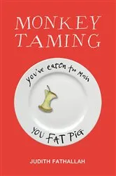 Book cover of Monkey Taming by Judith Fathallah
