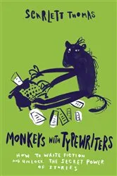 Book cover of Monkeys with Typewriters by Scarlett Thomas