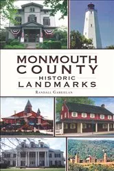 Book cover of Monmouth County Historic Landmarks by Randall Gabrielan