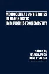 Book cover of Monoclonal Antibodies in Diagnostic Immunohistochemistry by Mark Wick