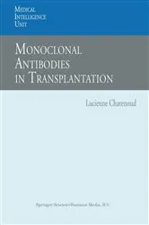 Book cover of Monoclonal Antibodies in Transplantation by Lucienne Chatenoud