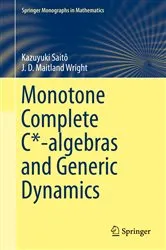 Book cover of Monotone Complete C*-algebras and Generic Dynamics by Unknown