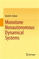 Book cover of Monotone Nonautonomous Dynamical Systems by David N. Cheban