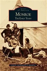 Book cover of Monroe by Craig E. Hutchison