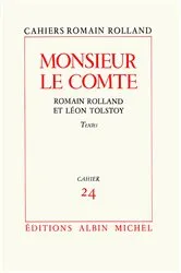 Book cover of Monsieur le comte - Romain Rolland et Léon Tolstoï by Romain Rolland