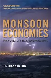 Book cover of Monsoon Economies by Tirthankar Roy