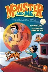 Book cover of Monster and Me 2: The Palace Prankster by Cort Lane