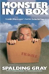 Book cover of Monster in a Box by Spalding Gray