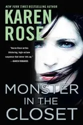 Book cover of Monster in the Closet by Karen Rose