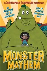 Book cover of Monster Mayhem by Christopher Eliopoulos