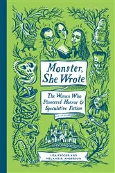 Book cover of Monster, She Wrote by Lisa Kröger