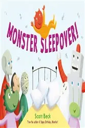 Book cover of Monster Sleepover! by Scott Beck
