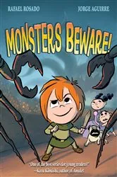 Book cover of Monsters Beware! by Rafael Rosado
