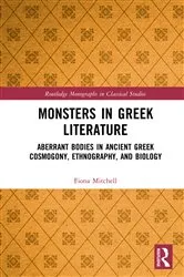 Book cover of Monsters in Greek Literature by Fiona Mitchell