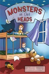 Book cover of Monsters in Our Heads by Fleur Baxter