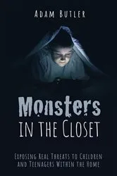 Book cover of Monsters in the Closet by Adam Butler